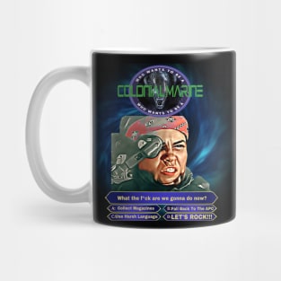 Who Wants To Be A Colonial Marine? Mug